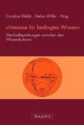 ’Interesse für bedingtes Wissen’