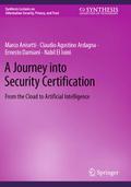 A Journey into Security Certification