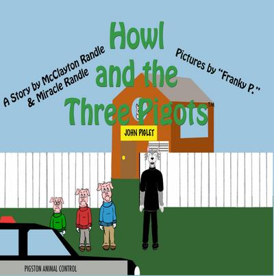 Howl and the three Pigots (In A Twisted Land Series, #1)