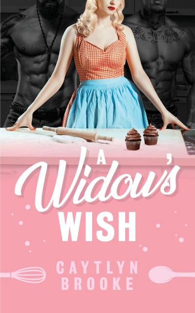 A Widow’s Wish