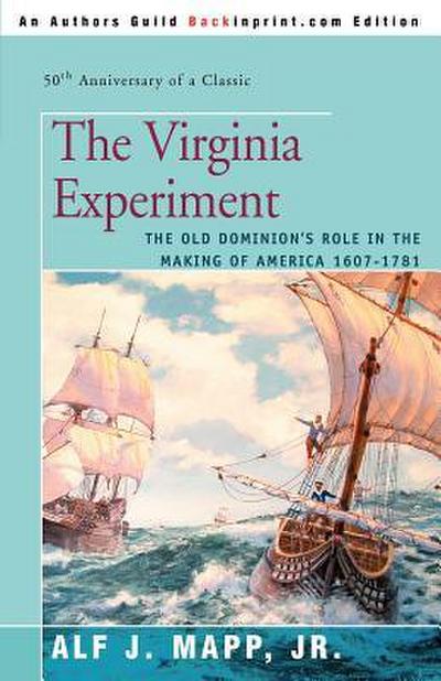 The Virginia Experiment