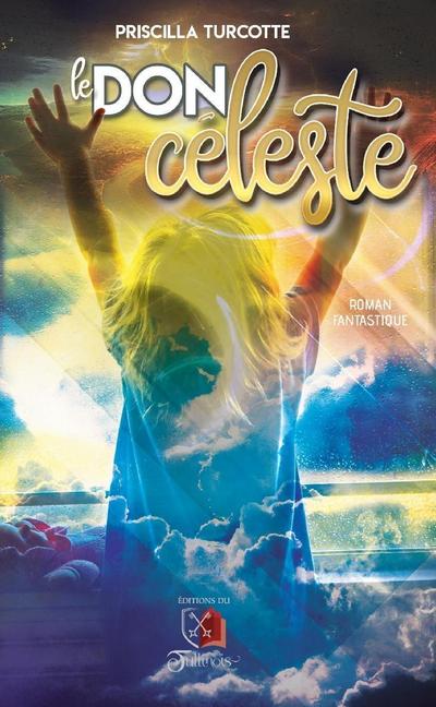 Le don celeste