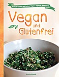 Vegan und Glutenfrei