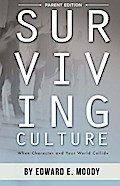 Surviving Culture Parent Edition