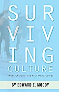 Surviving Culture
