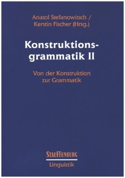 Konstruktionsgrammatik II