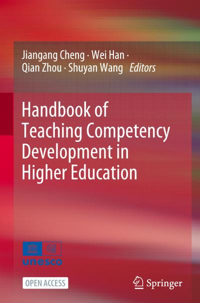 Handbook of Teaching Competency Development in Higher Education