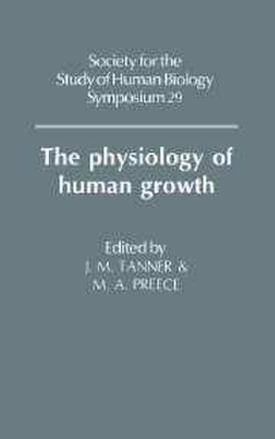 The Physiology of Human Growth