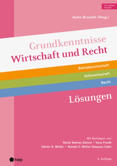 Grundkenntnisse Wirtschaft und Recht Lösungen