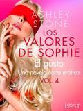 Los valores de Sophie vol. 4: El gusto - una novela corta erótica