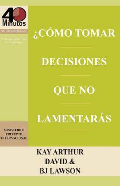 Como Tomar Decisiones Que No Lamentaras? / How to Make Choices You Won’t Regret (40m)