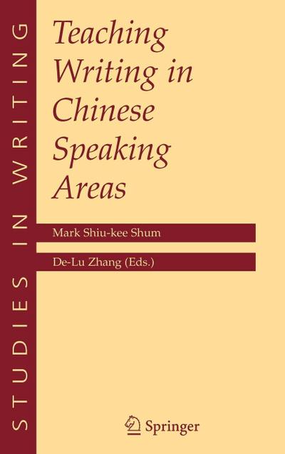 Teaching Writing in Chinese Speaking Areas