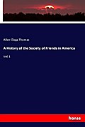 A History of the Society of Friends in America