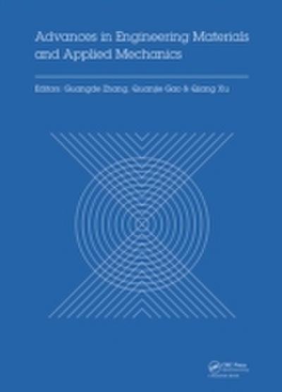 Advances in Engineering Materials and Applied Mechanics