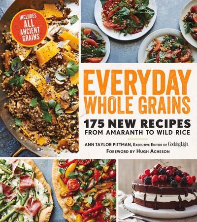 Everyday Whole Grains