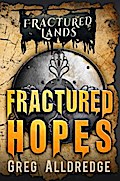 Fractured Hopes