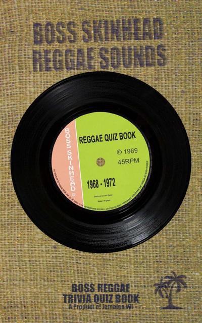 The Reggae Quiz Book 1968-1972