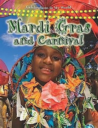 Mardi Gras and Carnival