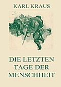 Die letzten Tage der Menschheit