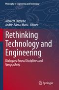 Rethinking Technology and Engineering