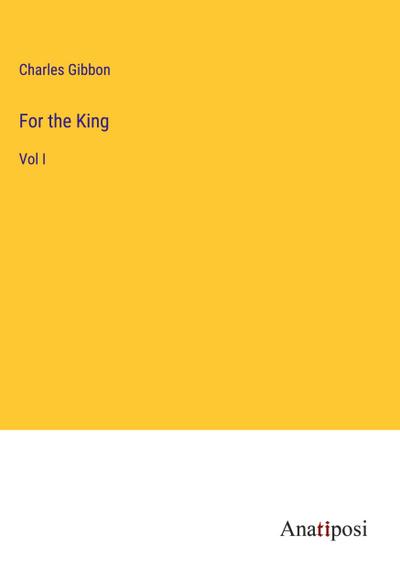 For the King