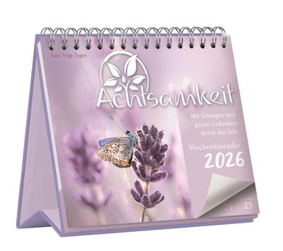 Achtsamkeit Wochenkalender 2026 - Mit Übungen und guten Gedanken durch das Jahr