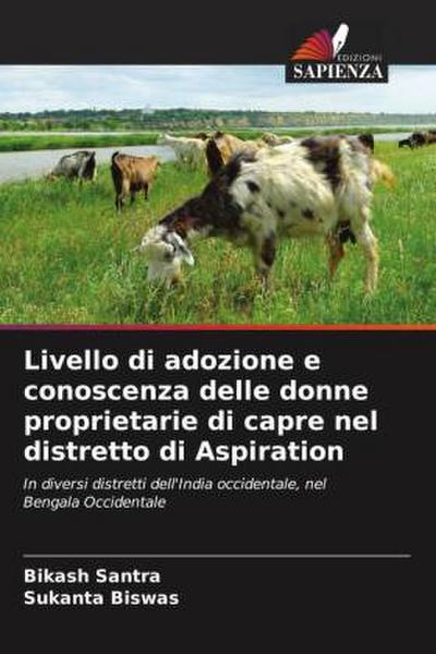 Livello di adozione e conoscenza delle donne proprietarie di capre nel distretto di Aspiration