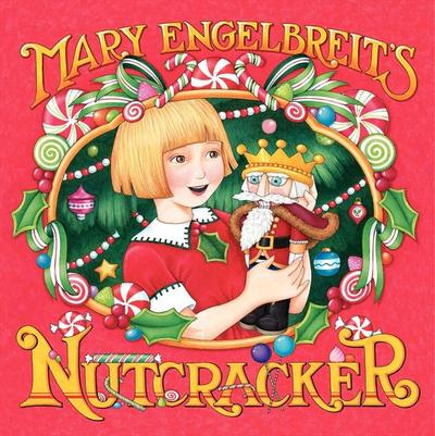 Mary Engelbreit’s Nutcracker