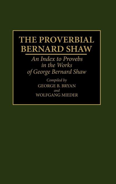 The Proverbial Bernard Shaw