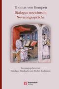 Thomas von Kempen: Dialogus noviciorum/Novizengesp