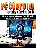 PC Computer Security & Backup Guide