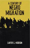 A Century of Negro Migration