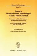 Formen internationaler Beziehungen in der Frühen N