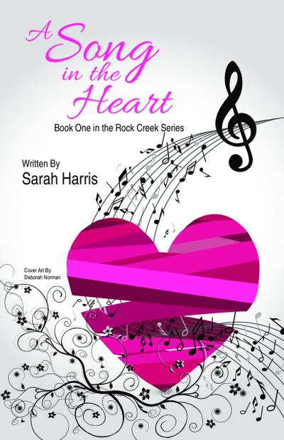 A Song in the Heart (Rock Creek, #1)