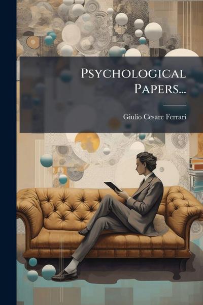 Psychological Papers...