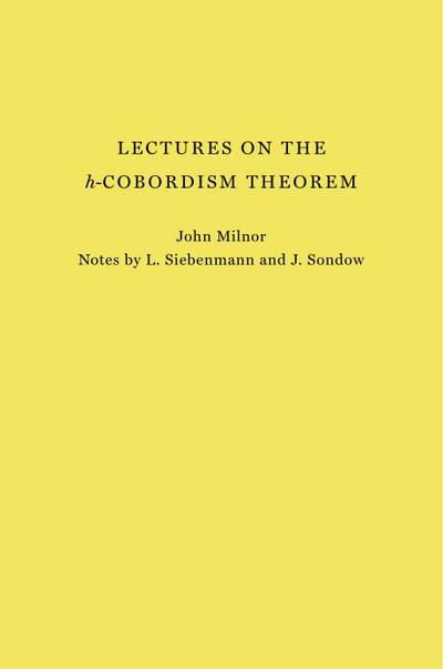 Lectures on the H-Cobordism Theorem