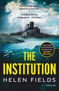 The Institution von Helen Fields | Ebook