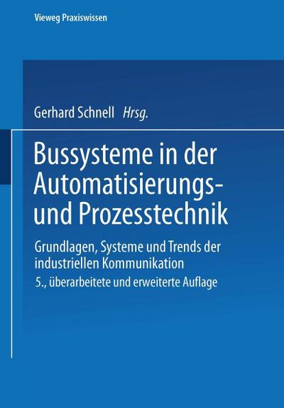 Bussysteme in der Automatisierungs- und Prozesstechnik