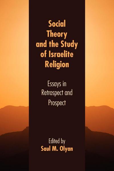 Social Theory and the Study of Israelite Religion