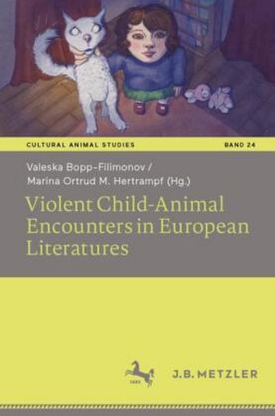 Violent Child-Animal Encounters in European Literatures