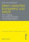 Altern zwischen Kompetenz und Defizit