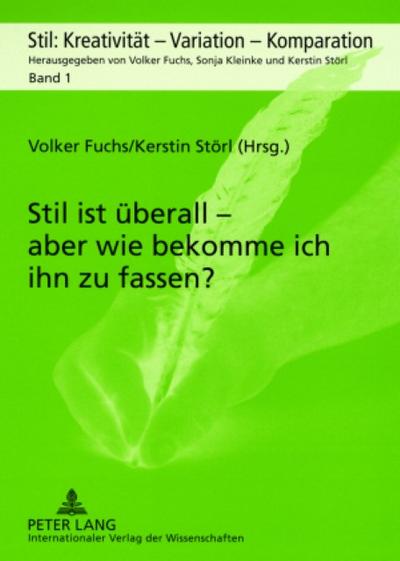 Stil ist überall - aber wie bekomme ich ihn zu fassen?