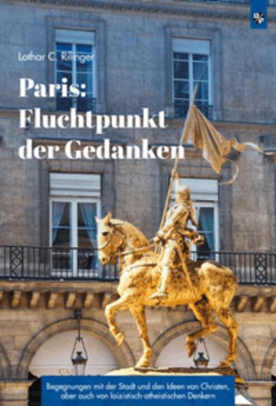 Paris: Fluchtpunkt der Gedanken