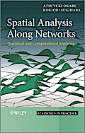 Spatial Analysis Along Networks