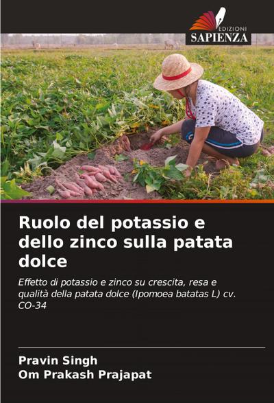 Ruolo del potassio e dello zinco sulla patata dolce