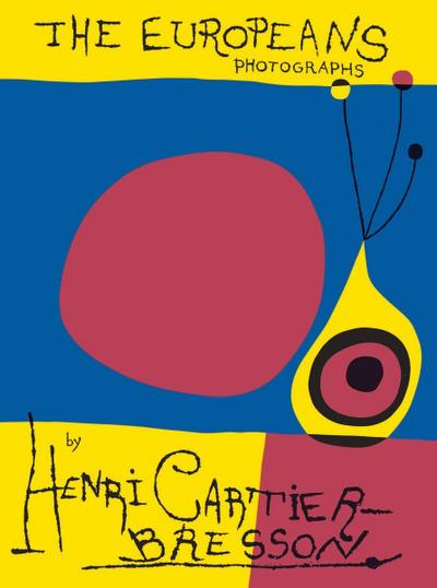 Henri Cartier-Bresson: The Europeans