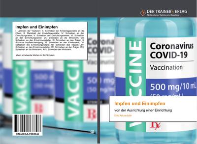 Impfen und Einimpfen