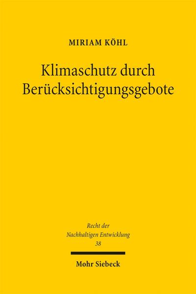 Klimaschutz durch Berücksichtigungsgebote