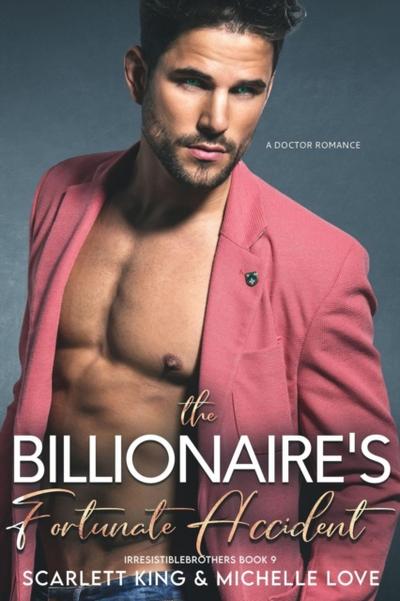 The Billionaire’s Fortunate Accident