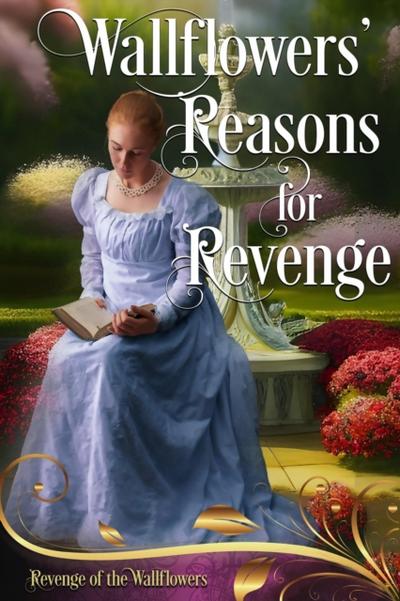 Wallflowers’ Reasons for Revenge
